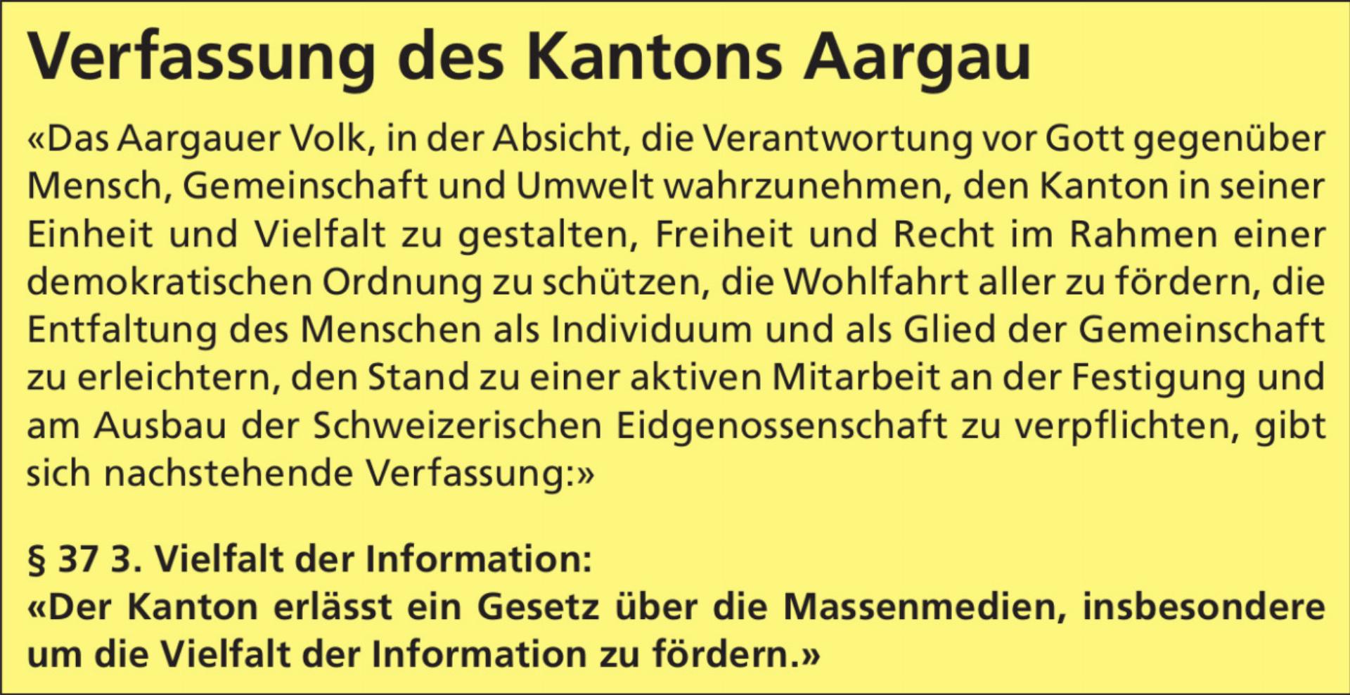 Die Verfassung des Kantons Aargau fordert ein Mediengesetz, der Regierungsrat will nicht und spielt auf Zeit. Quelle: Auszug aus der Kantonsverfassung
