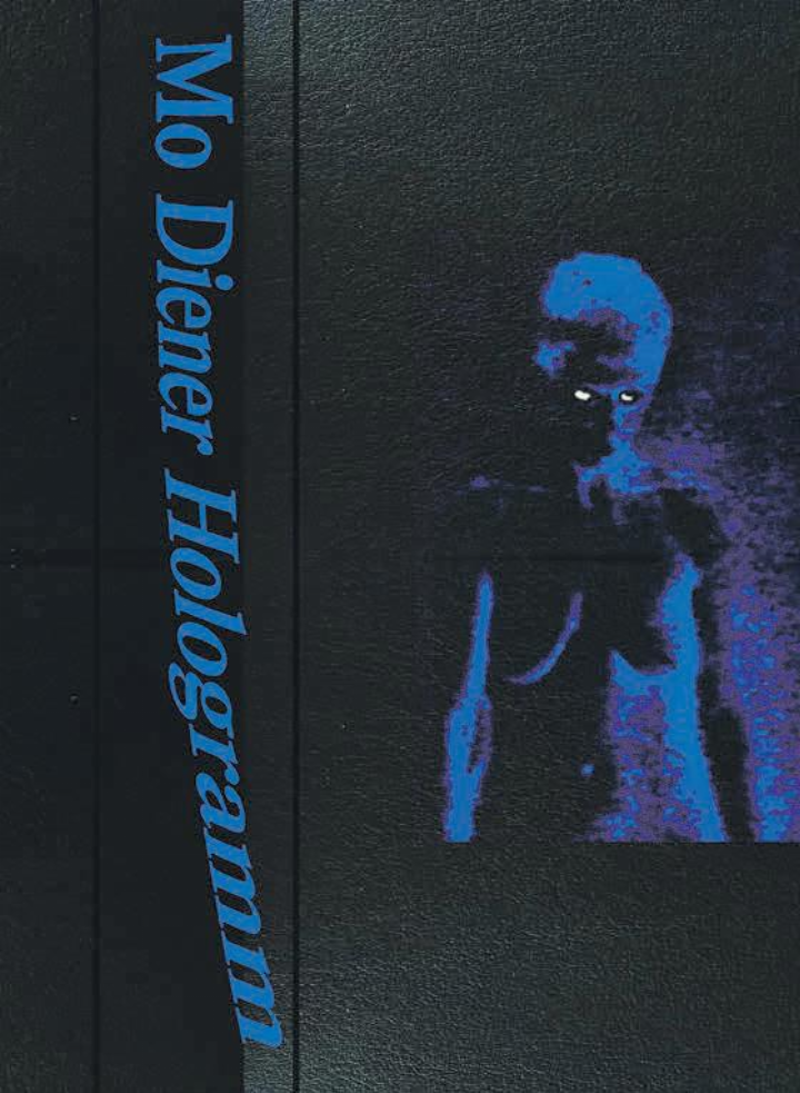 Umschlag von «Hologramm – Mo Diener», Design: ROLE Studio. Foto: zVg Umschlag von «Hologramm – Mo Diener», Design: ROLE Studio. Foto: zVg